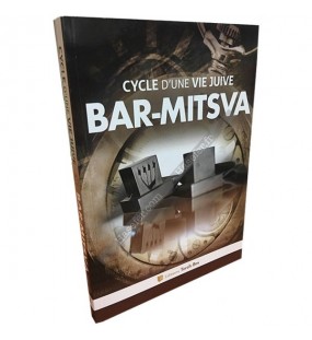 Bar-Mitsva - Cycle d'une vie juive
