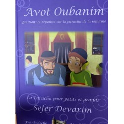 Avot Oubanim - Sefer Devarim