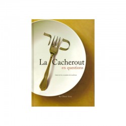 La Cacherout en questions