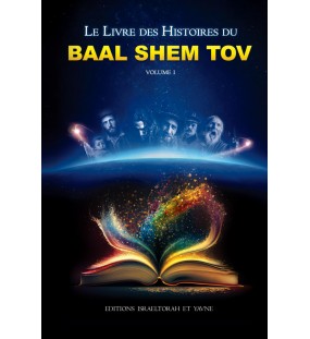 Le livre des histoires du Baal Shem Tov