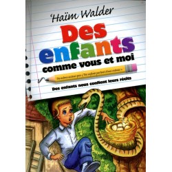 Des enfants comme vous et moi - Haïm Walder