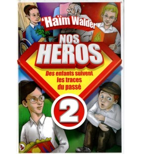 Nos Héros 2 - 'Haïm Walder
