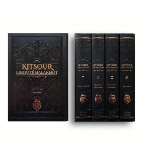 Kitsour Likouté Halakhot - Set 4 volumes
