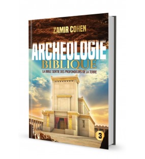 Archéologie Biblique Volume 3