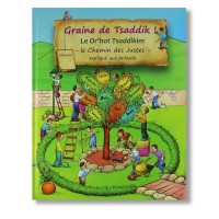 GRAINE DE TSADDIK le OR'HOT TSADDIKIM Expliqué aux enfants - volume 2