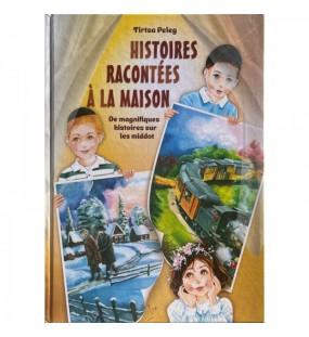 HISTOIRES RACONTÉES À LA MAISON