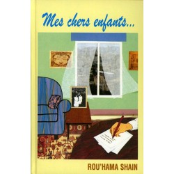 Mes chers enfants - Rouhama Shain