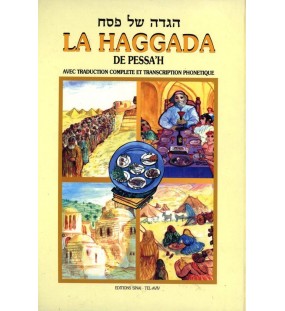 La haggada de Pessah avec traduction complète et transcription en phonétique