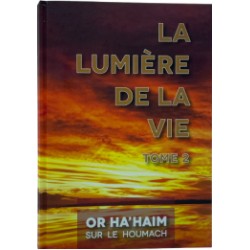 La lumière de la vie Tome 2 - Or Ha'haim Chemot