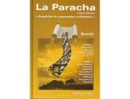 La Paracha - Léket Eliaou - Berechit