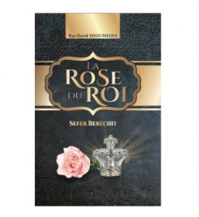 La Rose Du Roi - Berechit