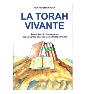 La Torah vivante - Arye Kaplan