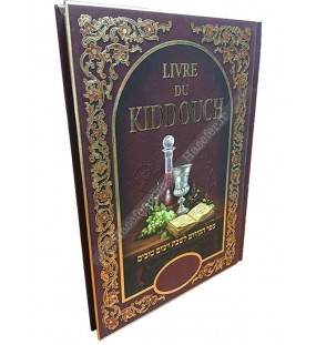 Livre du Kiddouch - Edition Hébreu - Phonétique