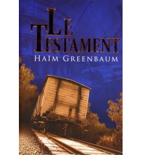 Le Testament - Haim Greenbaum