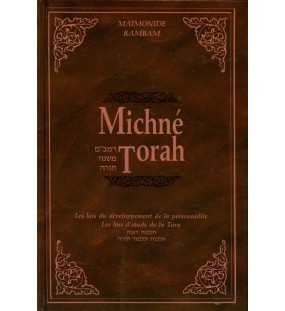 Michné Torah - Tome 2: Hilkhoth Deoth & Talmud Torah  - Maimonide