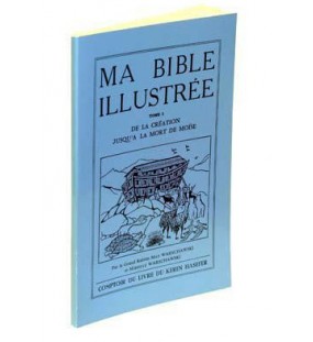 Ma Bible illustrée - Tome I - Max Warschawski