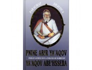 Pnine Abir Yaacov - Parachat Shavoua - Rabbi Yaakov Abeh'ssera 