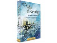 Vivre la Paracha - Le cours du Mardi Soir - Chemot